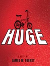 Huge By James W. Fuerst